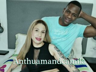 Anthuamandcamila