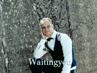 Waitingyou